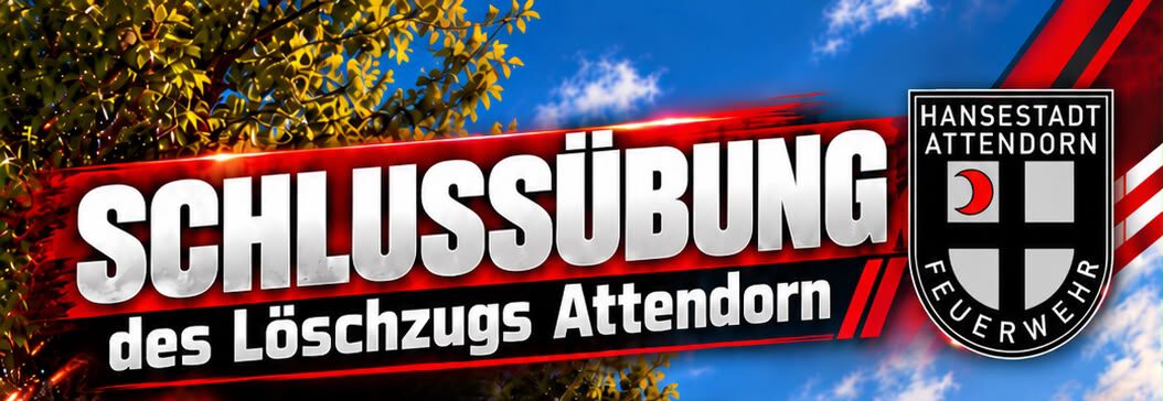 Abschlussübung des Löschzugs Attendorn am Ostwall